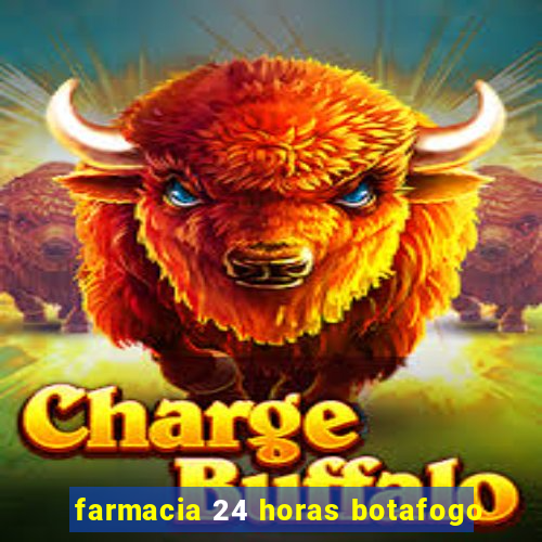 farmacia 24 horas botafogo